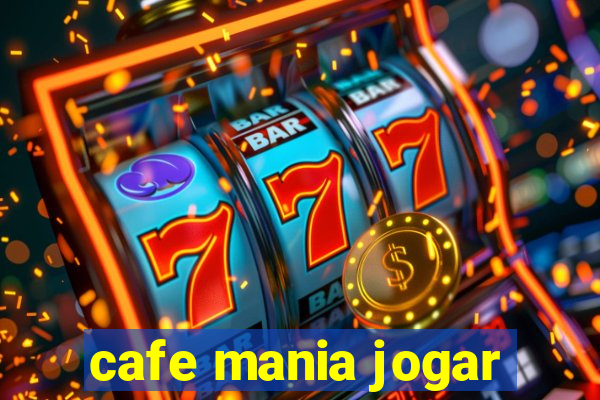 cafe mania jogar